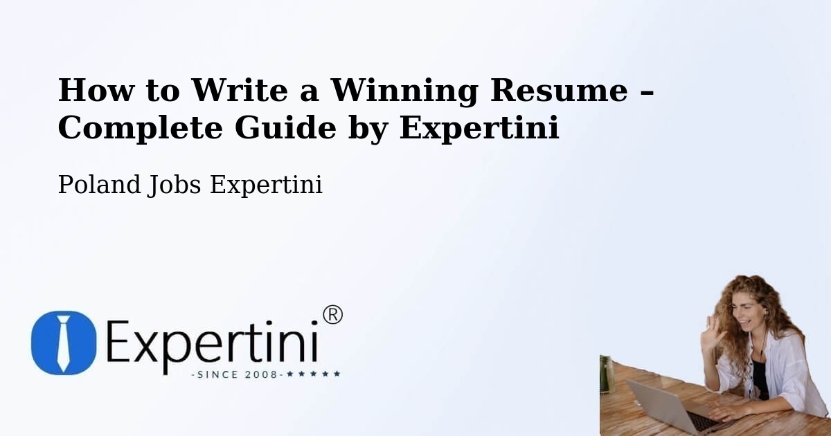Resume Writing Guide for Job Seekers – Ustka - Ustka, Poland Jobs Expertini